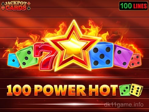 100 Power Hot Dice