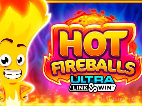 Hot Fireballs Link and Win